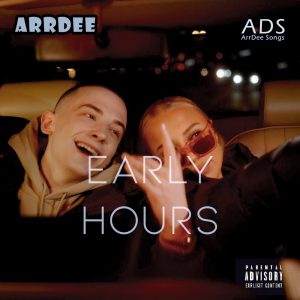 ArrDee Early Hours