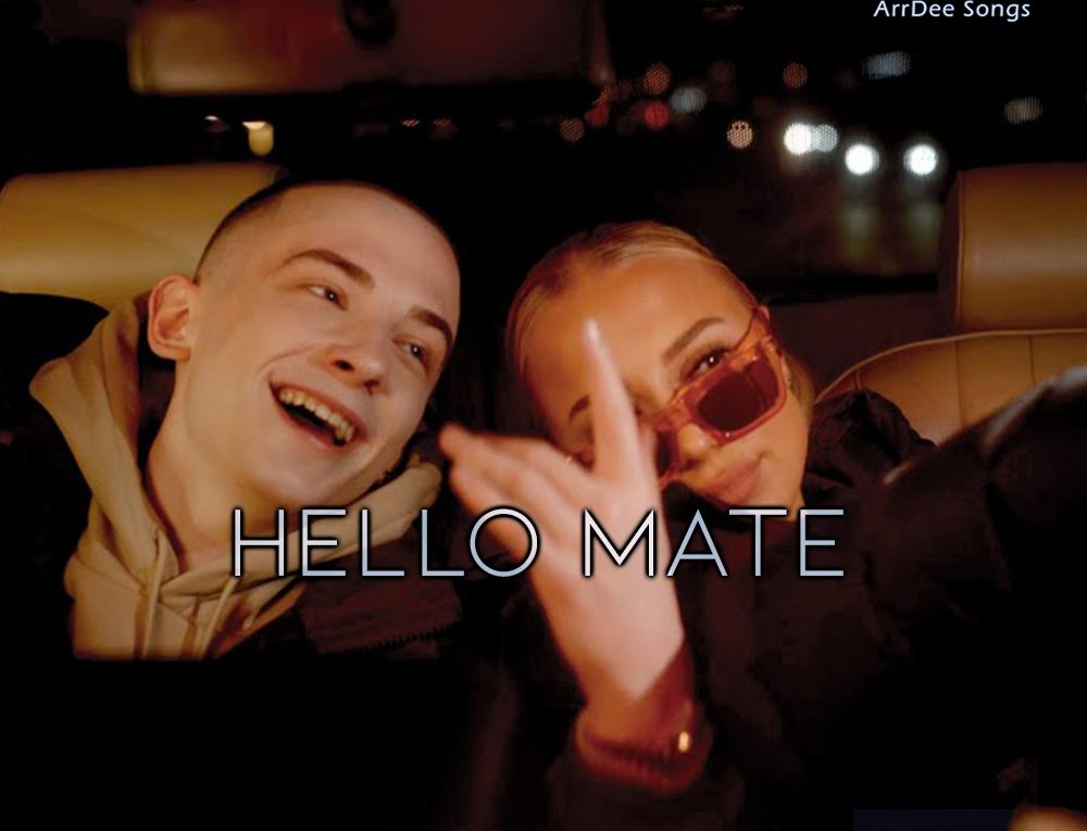 ArrDee – Hello Mate ft. Kyla